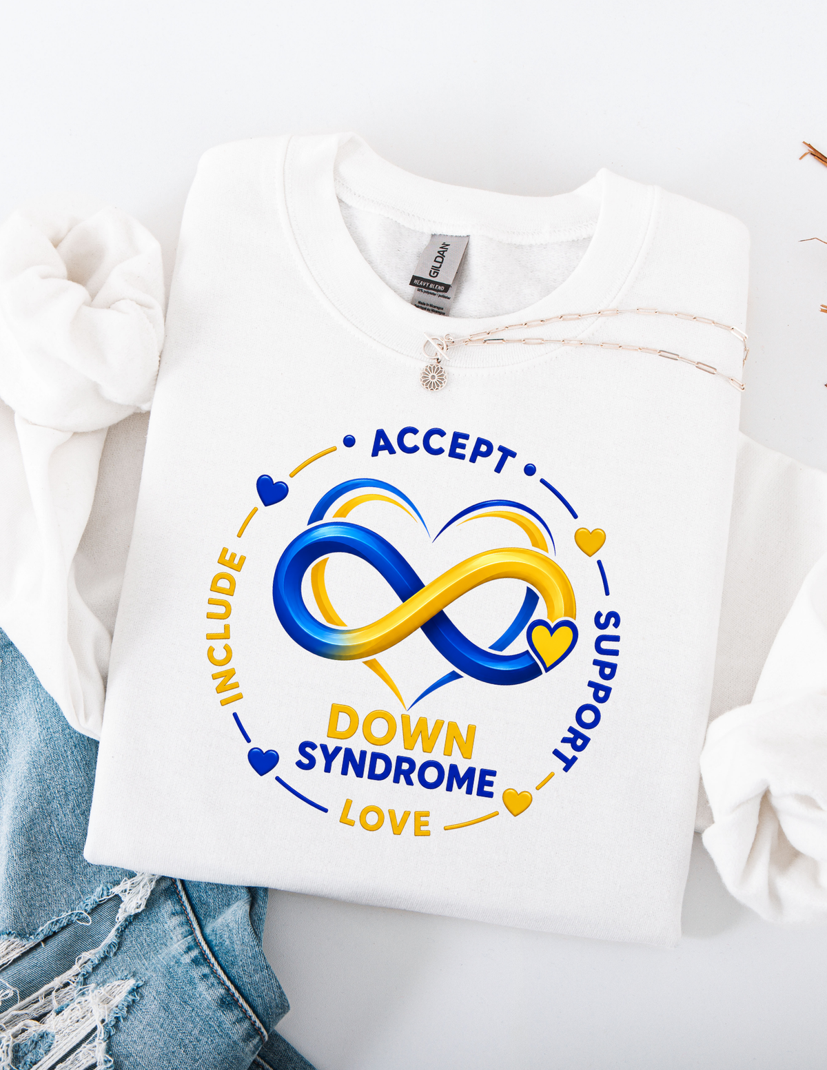 Down Syndrome Awareness Sweatshirt - Accept Include Support Love