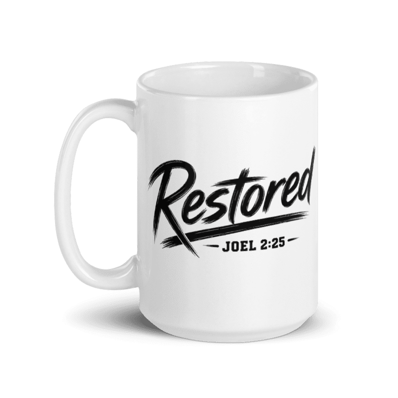 Restored Joel 2:25 15 oz Christian Coffee Mug | Black or White