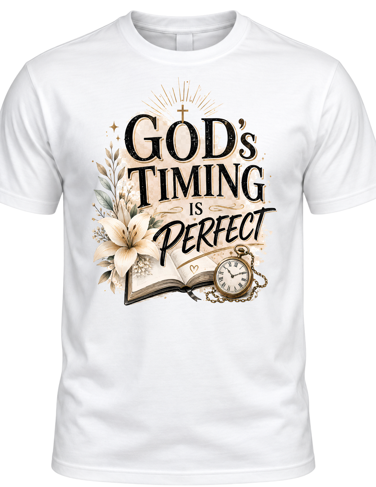 God’s Timing Is Perfect Christian Faith T-Shirt