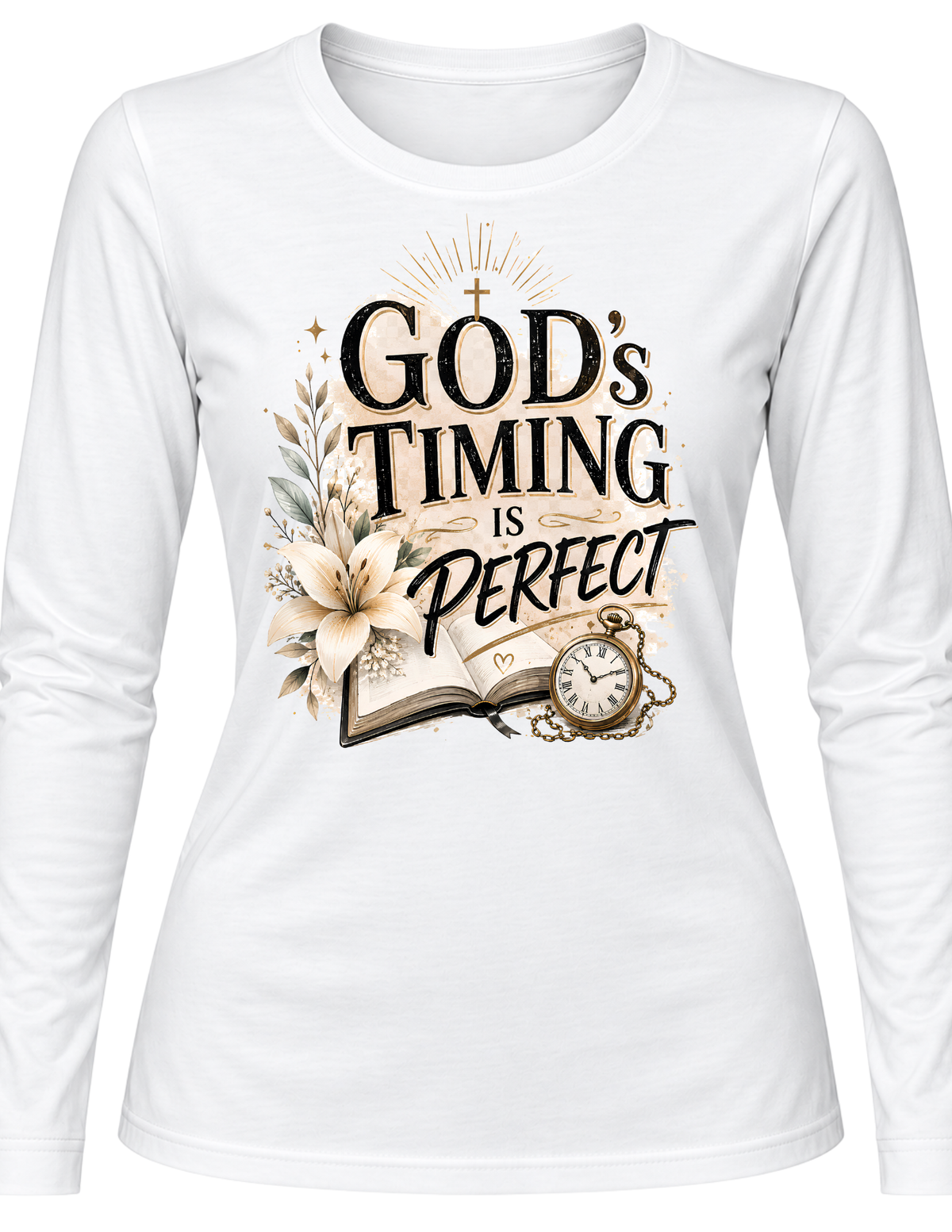 God’s Timing Is Perfect Christian Long Sleeve Shirt