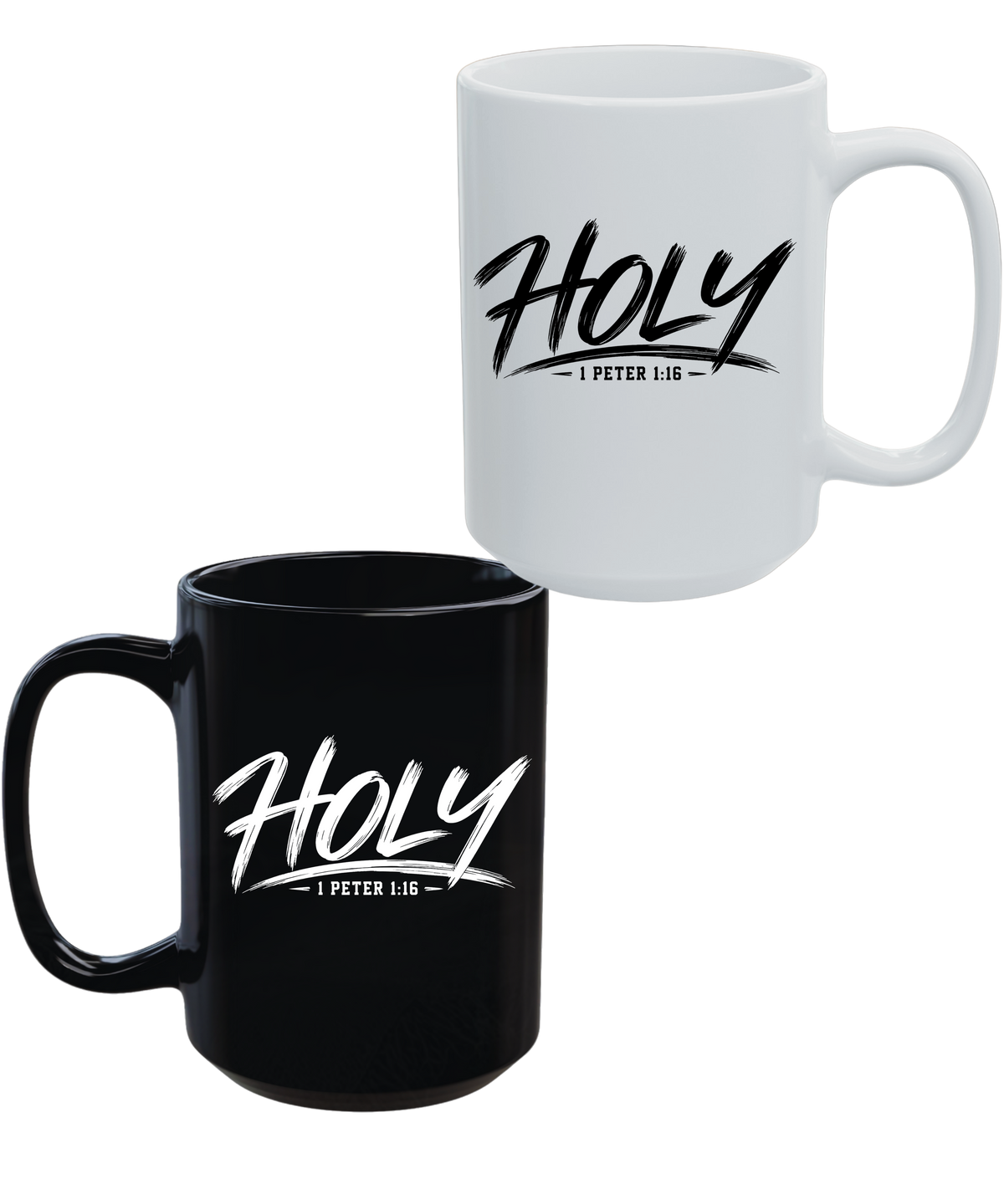 HOLY 1 Peter 1:16 Christian 15 oz Coffee Mug