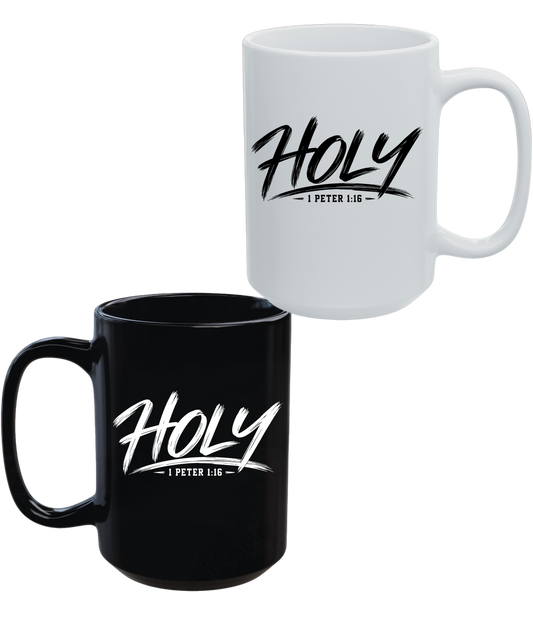 HOLY 1 Peter 1:16 Christian 15 oz Coffee Mug