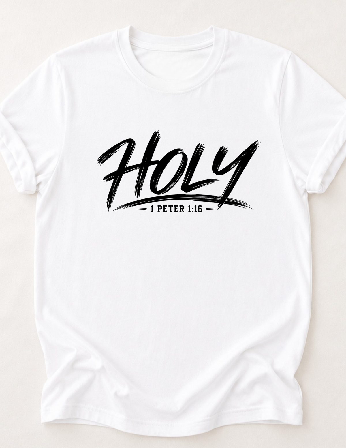 HOLY 1 Peter 1:16 Christian Short Sleeve T-Shirt
