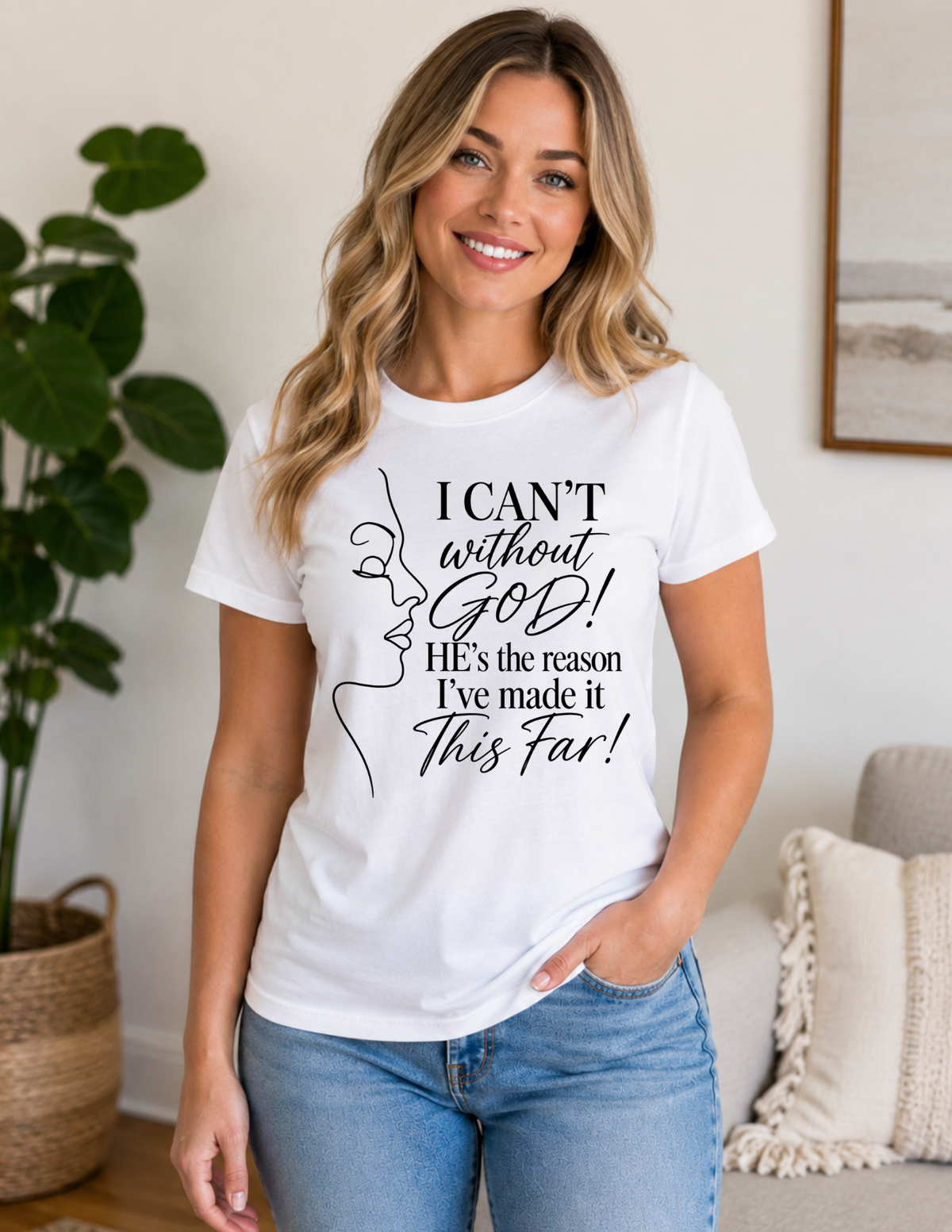 I CAN’T Without GOD – Christian Faith T-Shirt