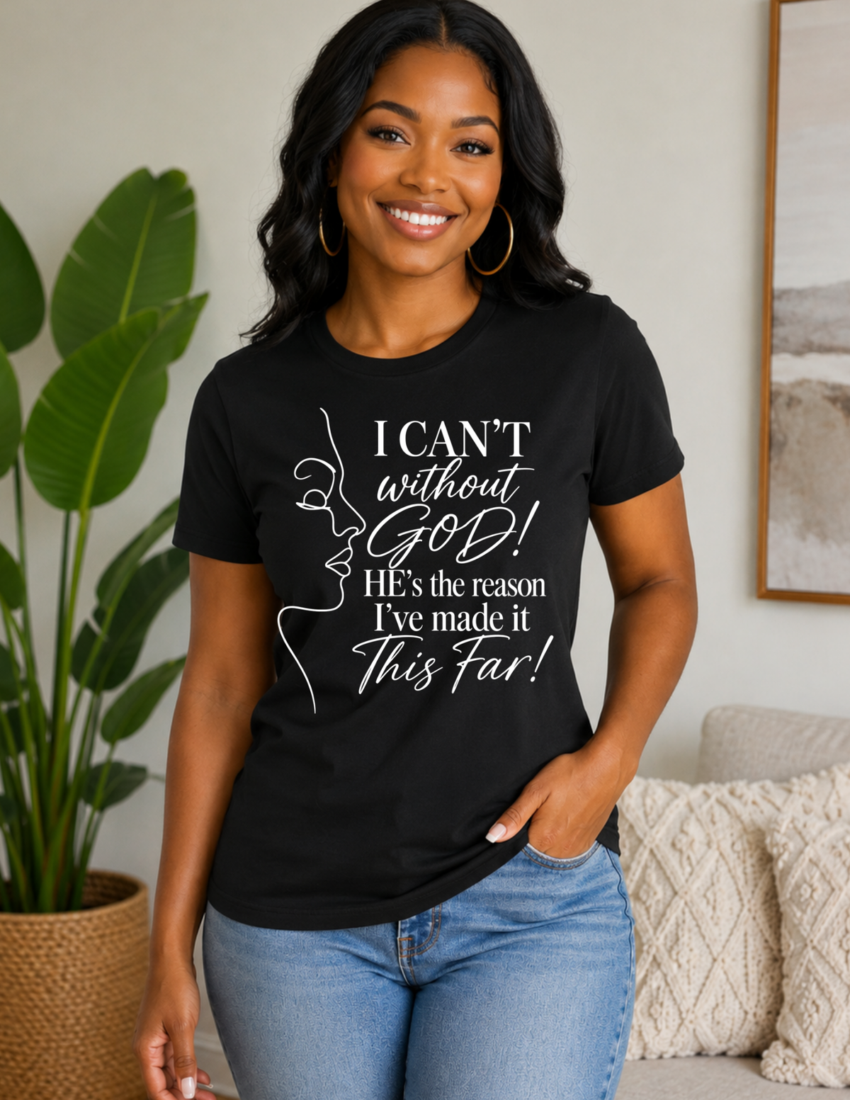 I CAN’T Without GOD – Christian Faith T-Shirt
