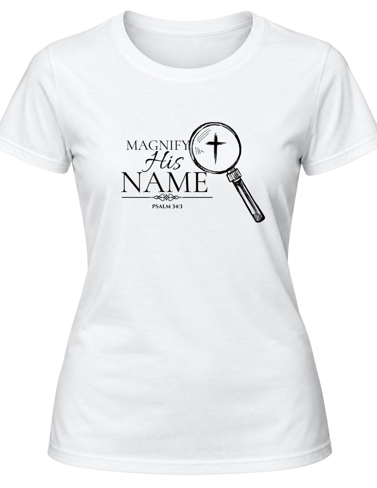 Magnify His Name Psalm 34:3 Christian T-Shirt | Faith Graphic Tee
