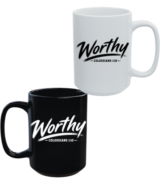 Worthy Colossians 1:10 15 oz Christian Coffee Mug | Black or White