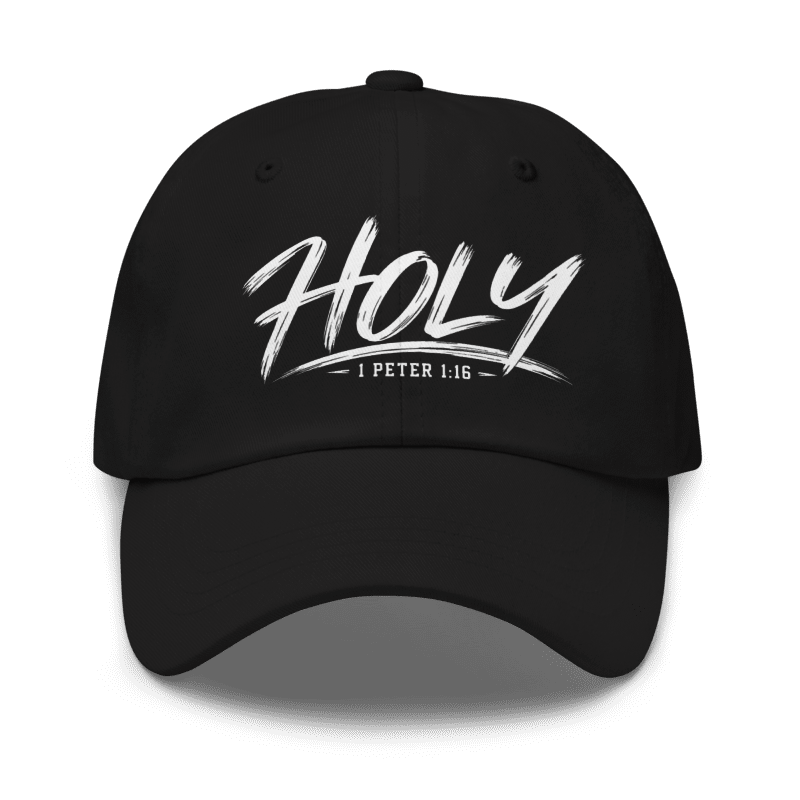 HOLY Christian Baseball Cap | 1 Peter 1:16 Faith Hat